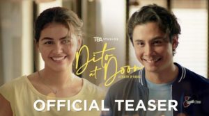 Watch Dito at Doon Official Teaser