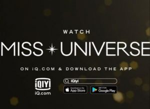 69th Miss Universe iQiyi App