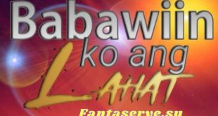 Babawiin Ko ang Lahat GMA Teleserye