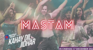 Mastam Kahay Dil Jidhar Movie Song