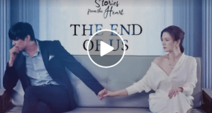 Stories From The Heart The End Of Us