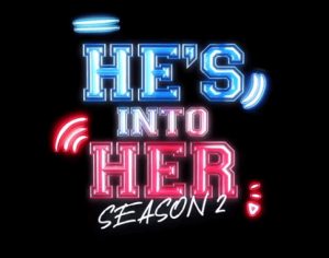 He's Into Her Season 2
