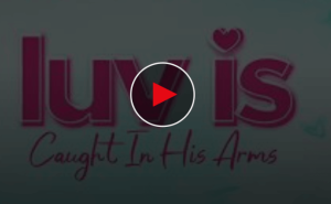 Luv is Caught in His Arms full episode